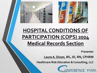 Medical Record Chapter: Meeting the CMS Hospital CoPs and Access Requirements
