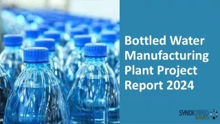 Bottled Water Manufacturing Plant Project Report 2024