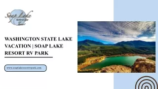 Washington State Lake Vacation  Soap Lake Resort RV Park