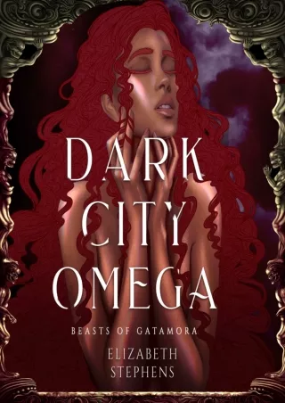 $PDF$/READ Dark City Omega: Beasts of Gatamora, Book 1