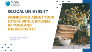 Wondering About Your Future with a Diploma in Yoga and Naturopathy?