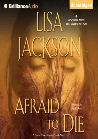 PDF/READ❤ Afraid to Die: Selena Alvarez/Regan Pescoli, Book 4