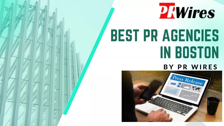 best pr agencies in boston by pr wires