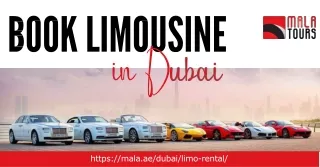 Book Limousine in Dubai with Mala Tourism - Luxury Limousine Rentals