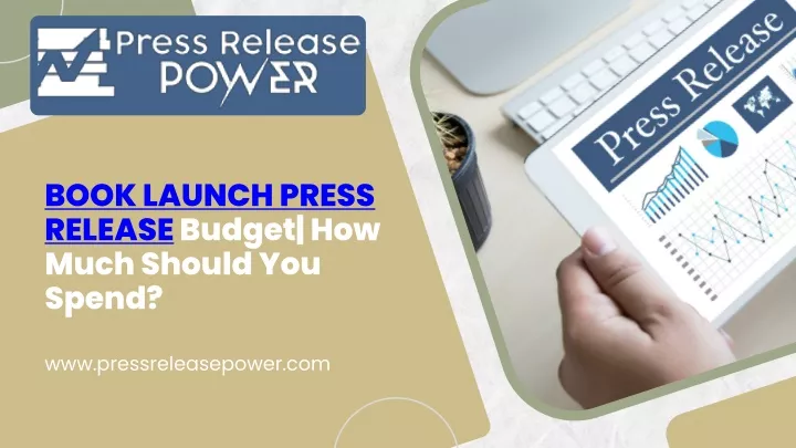 book launch press release budget how much should