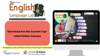 How good are the current top-rated online courses