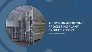 aluminum anodizing processing plant project