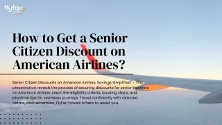 How to Get Senior Citizen Discounts on American Airlines?