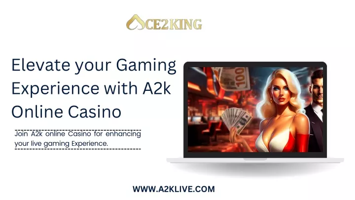 elevate your gaming experience with a2k online