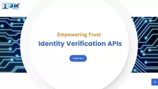 Empowering Trust: The Definitive Guide to Identity Verification APIs