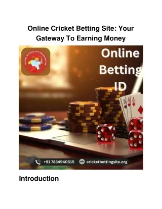 The best online betting site to earn money is a cricket betting site. (1)