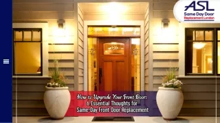 6 Essential Thoughts for Same-Day Front Door Replacement
