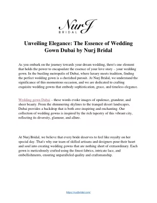 Unveiling Elegance: The Essence of Wedding  Gown Dubai by Nurj Bridal