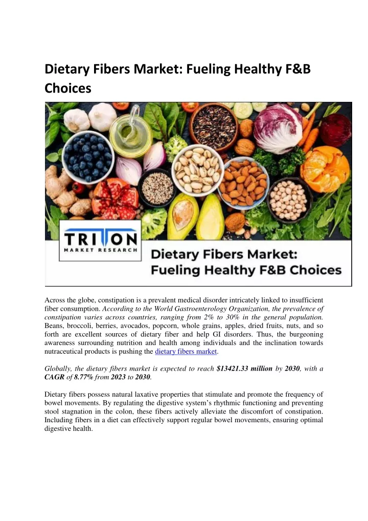 dietary fibers market fueling healthy f b choices