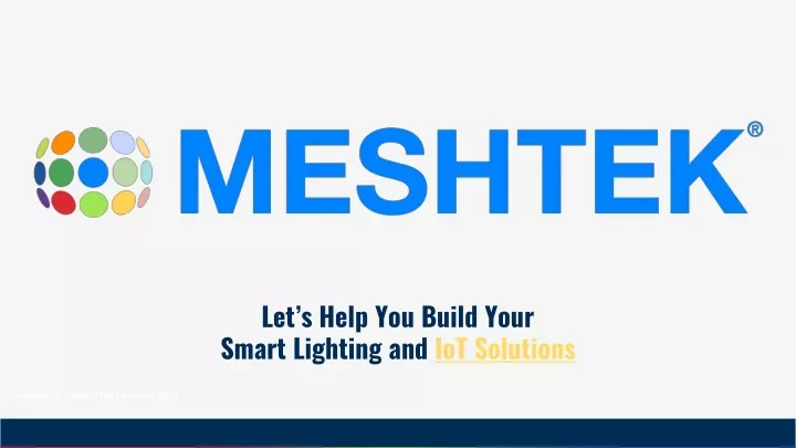 let s help you build your smart lighting and iot solutions