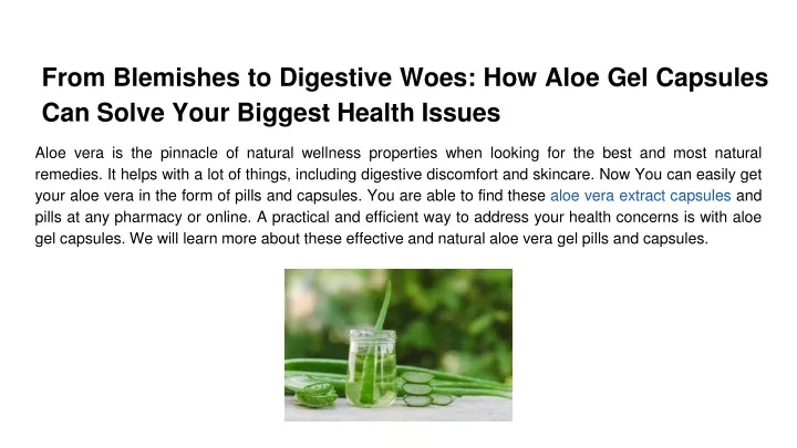 from blemishes to digestive woes how aloe gel capsules can solve your biggest health issues