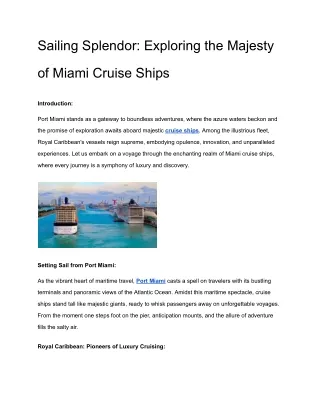 Sailing Splendor_ Exploring the Majesty of Miami Cruise Ships