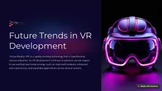 Future Trends in VR Development
