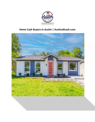 Home Cash Buyers in Austin | Austinallcash.com