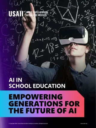 AI in School Education Empowering Generations for the Future of AI - USAII