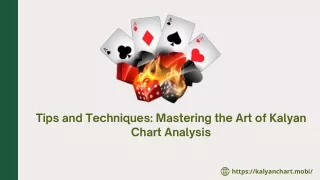 Tips and Techniques Mastering the Art of Kalyan Chart Analysis