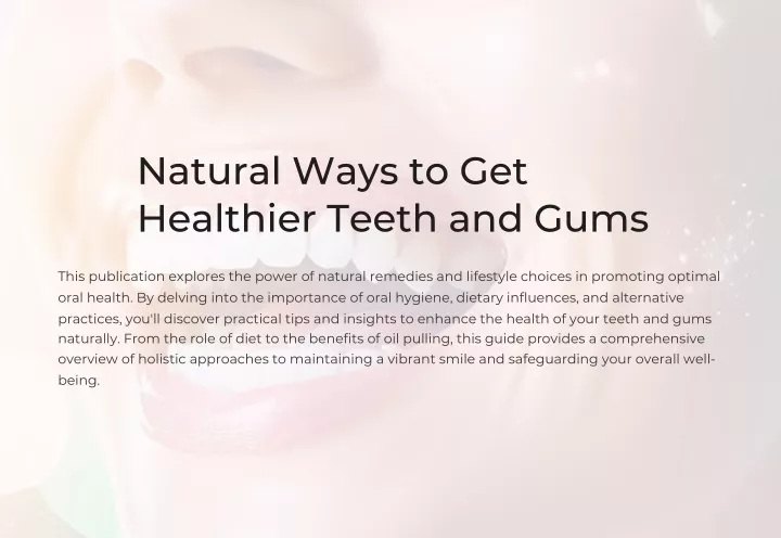 natural ways to get healthier teeth and gums