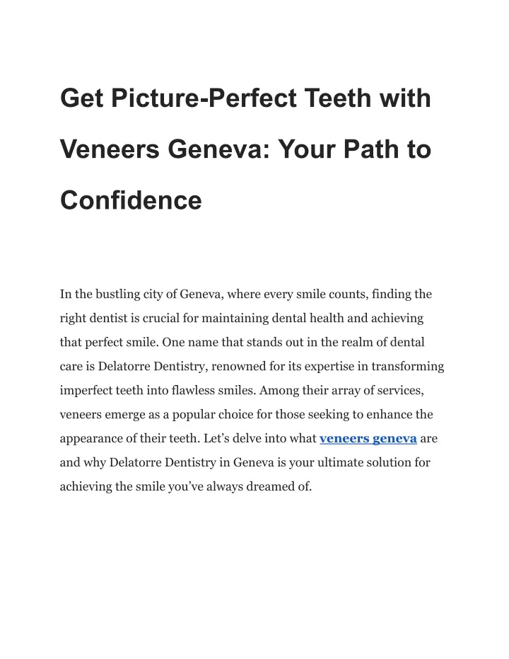 get picture perfect teeth with