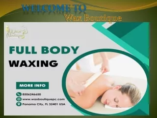 Choose Best Body and Facial Wax Services Company in Panama City