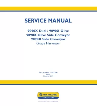 New Holland 9090X Olive Grape Harvester Service Repair Manual Instant Download