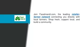 Retailer-farmer Network  Fasalmandi.com