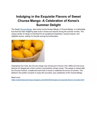 Indulging in the Exquisite Flavors of Sweet Chunsa Mango_ A Celebration of Korea's Summer Delight