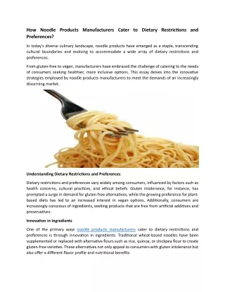 How Noodle Products Manufacturers Cater to Dietary Restrictions and Preferences