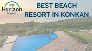 Best Beach Resort in Konkan