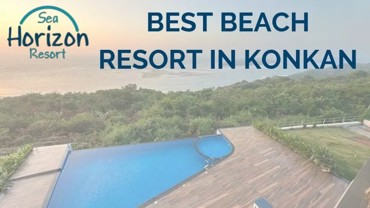best beach resort in konkan