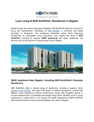 Luxe Living at MJR NorthPark_ Residences in Bagalur