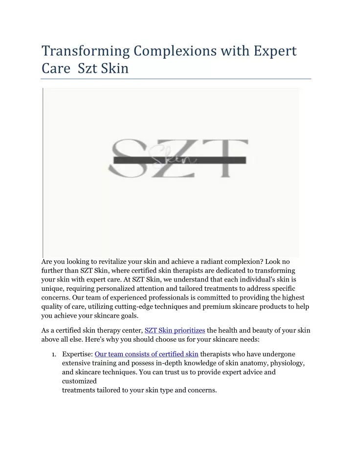 transforming complexions with expert care szt skin