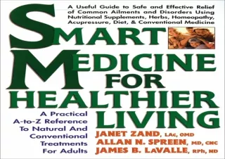 [PDF] DOWNLOAD  Smart Medicine for Healthier Living : Practical A