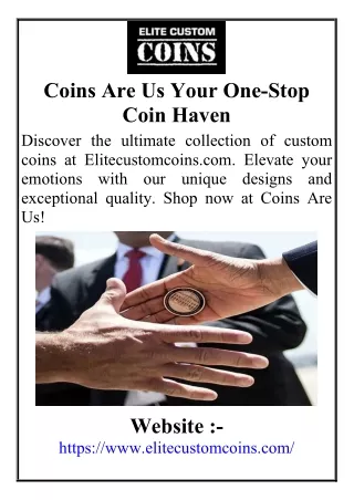 Coins Are Us  Your One-Stop Coin Haven