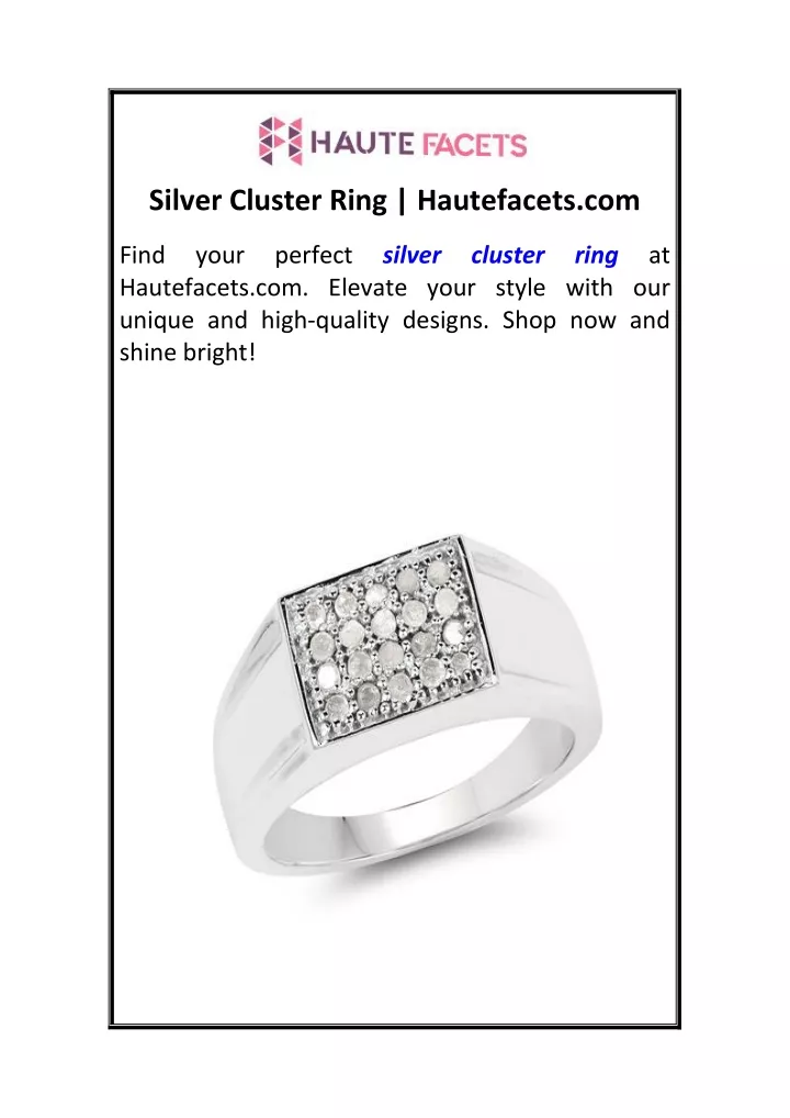 silver cluster ring hautefacets com