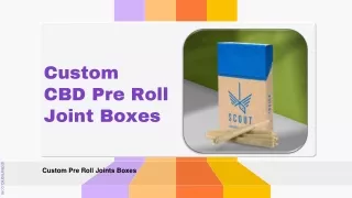Custom pre roll joint Boxes