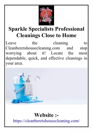 Sparkle Specialists Professional Cleanings Close to Home