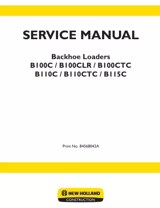 New Holland B110C Backhoe Loader Service Repair Manual Instant Download 1