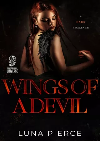❤[PDF]⚡ Wings of a Devil: A Dark MFM Romance (Sinners and Angels Novella)