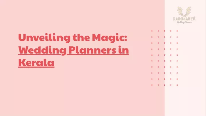 unveiling the magic wedding planners in kerala