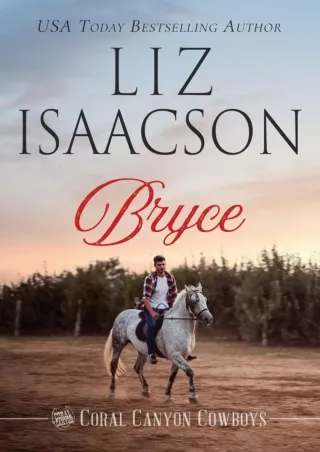 ❤[READ]❤ Bryce: A Young Brothers Novel (Coral Canyonâ„¢ Cowboys Book 9)