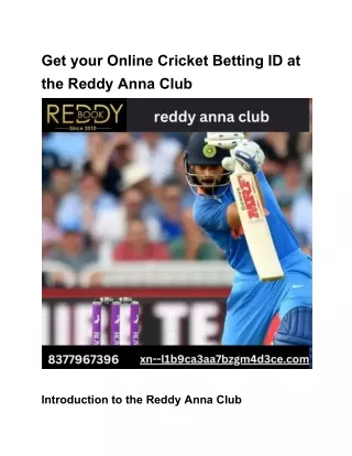 Get your online cricket betting ID at the Reddy Anna Club