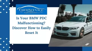 Is Your BMW PDC Malfunctioning Discover How to Easily Reset It