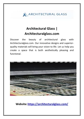 Architectural Glass | Architecturalglass.com