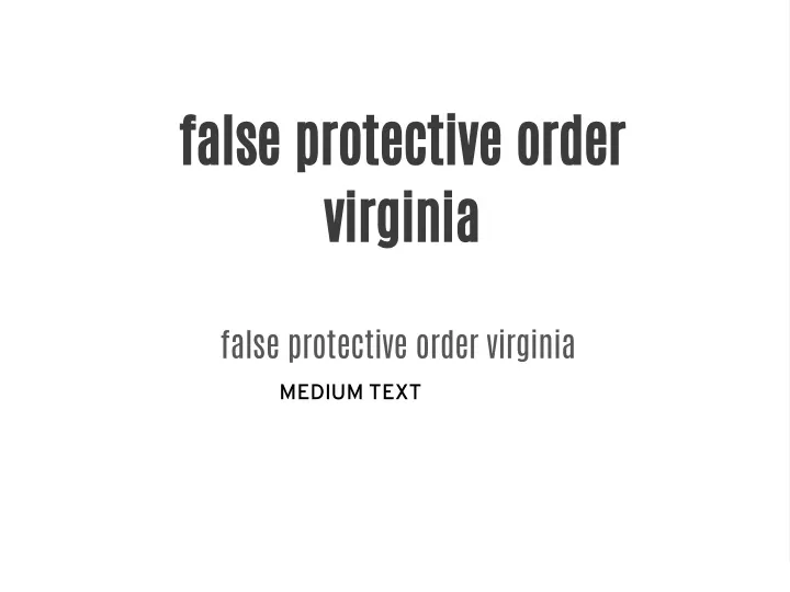 false protective order virginia