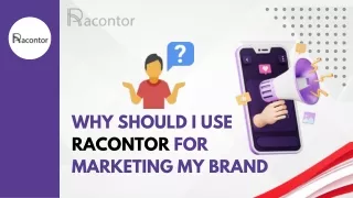 Why Should I Use Racontor for Marketing My Brand-1